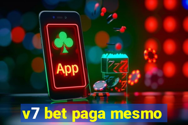 v7 bet paga mesmo