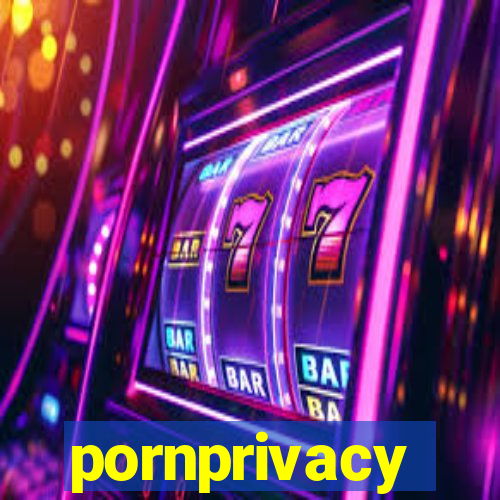 pornprivacy