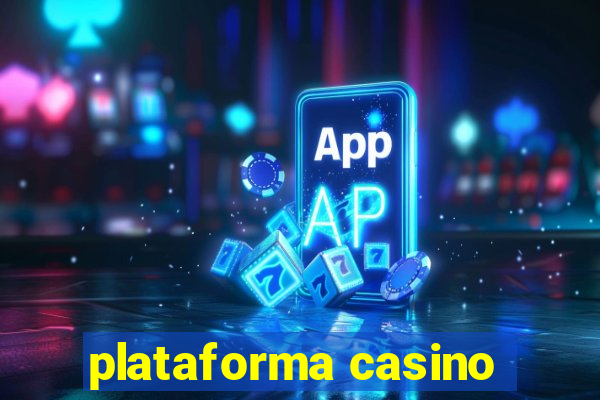 plataforma casino