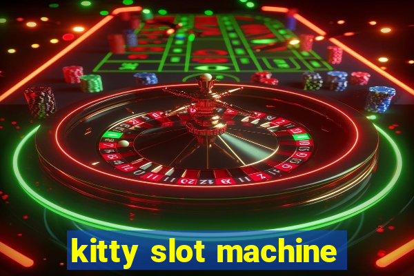 kitty slot machine