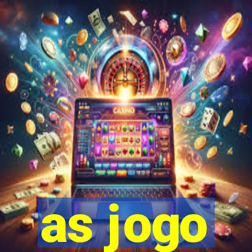 as jogo