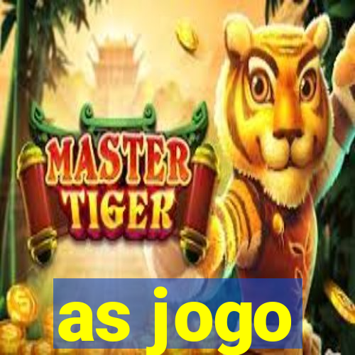 as jogo