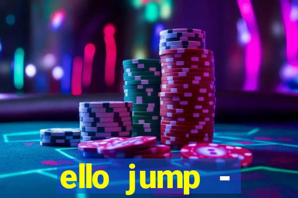 ello jump - millionaire legend