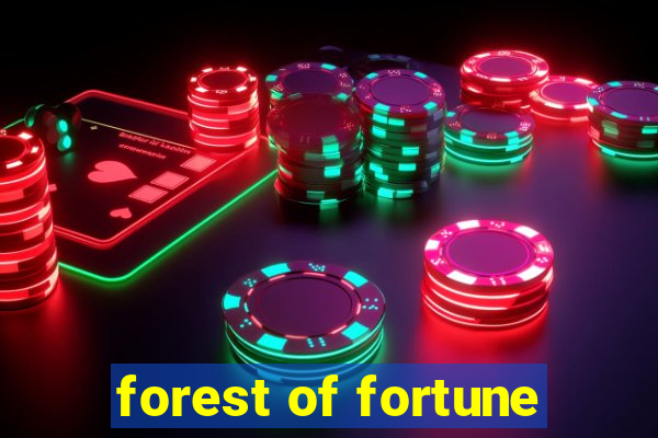 forest of fortune