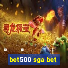 bet500 sga bet