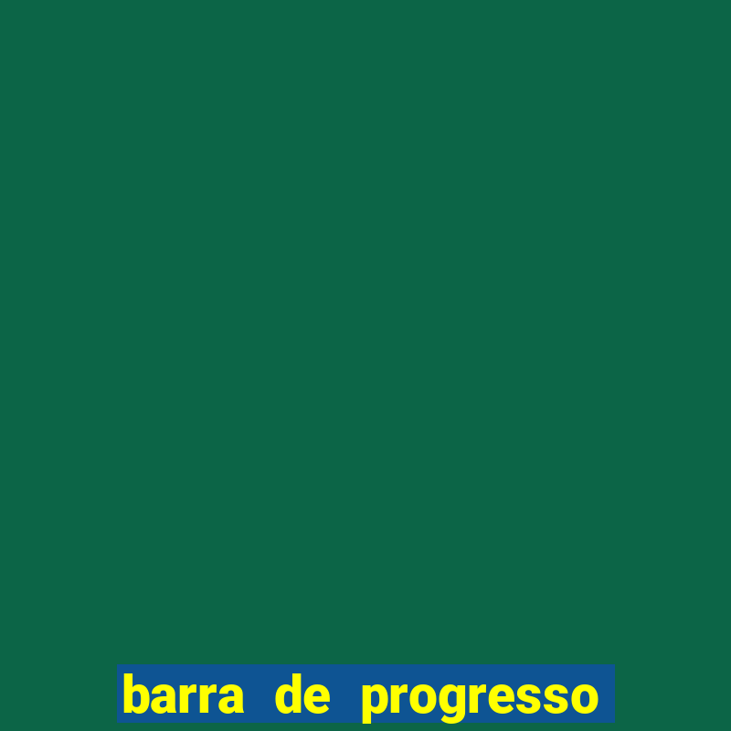 barra de progresso 99 blaze o que significa