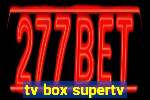 tv box supertv