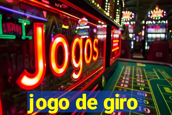 jogo de giro