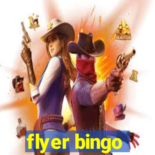 flyer bingo