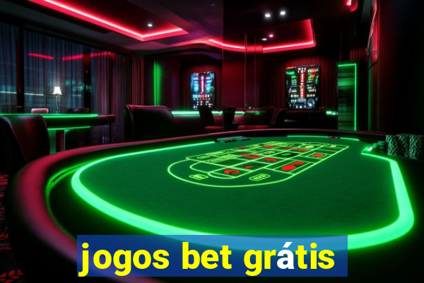 jogos bet grátis