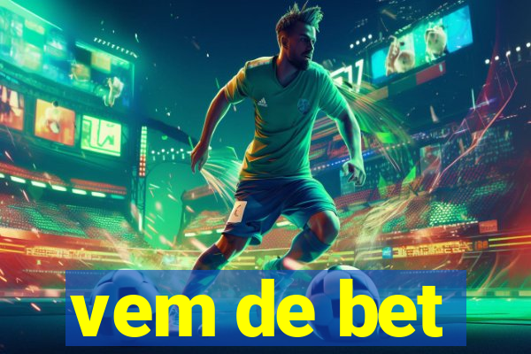 vem de bet