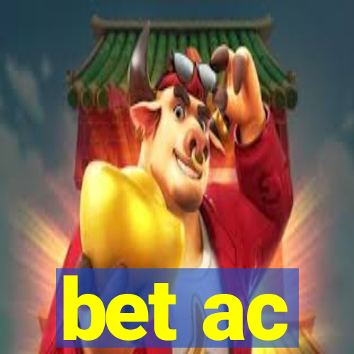 bet ac