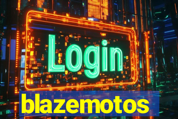 blazemotos