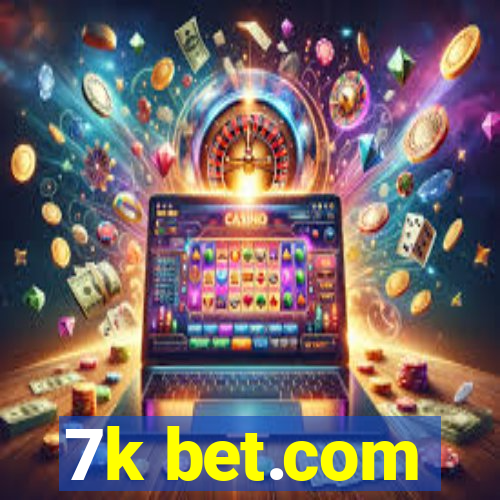 7k bet.com