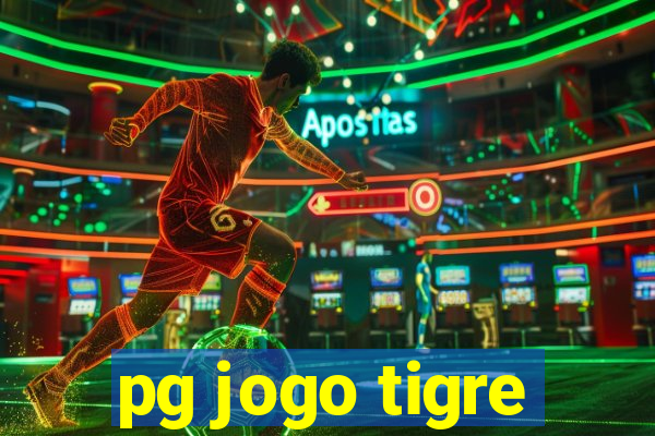 pg jogo tigre