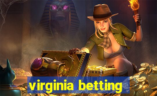 virginia betting