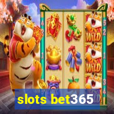 slots bet365