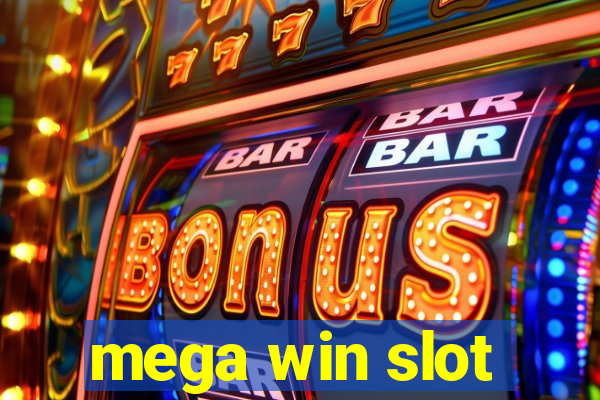 mega win slot