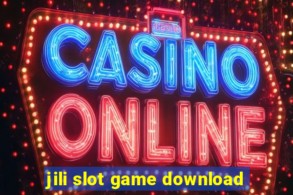 jili slot game download