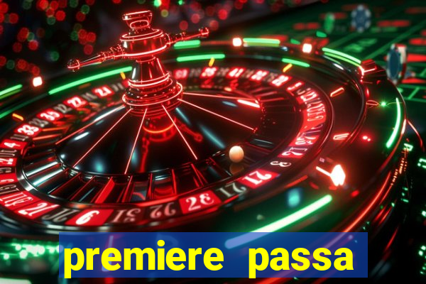 premiere passa todos os jogos