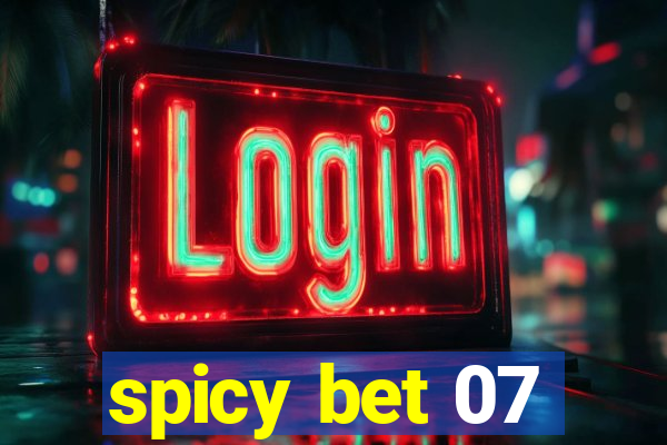 spicy bet 07