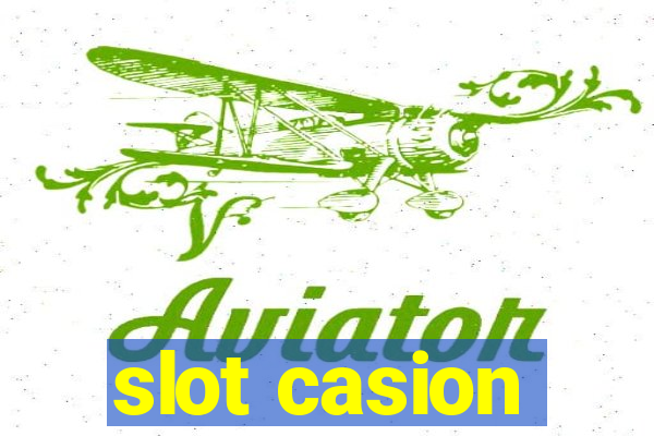 slot casion