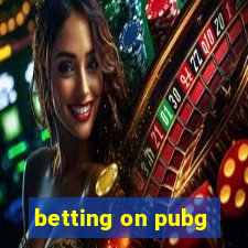 betting on pubg