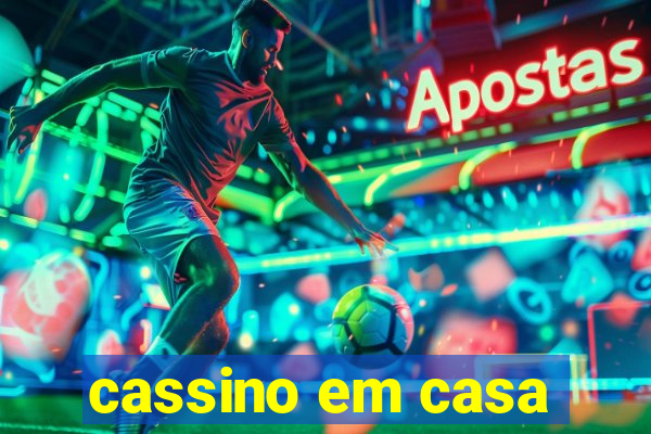 cassino em casa