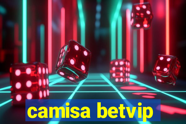 camisa betvip