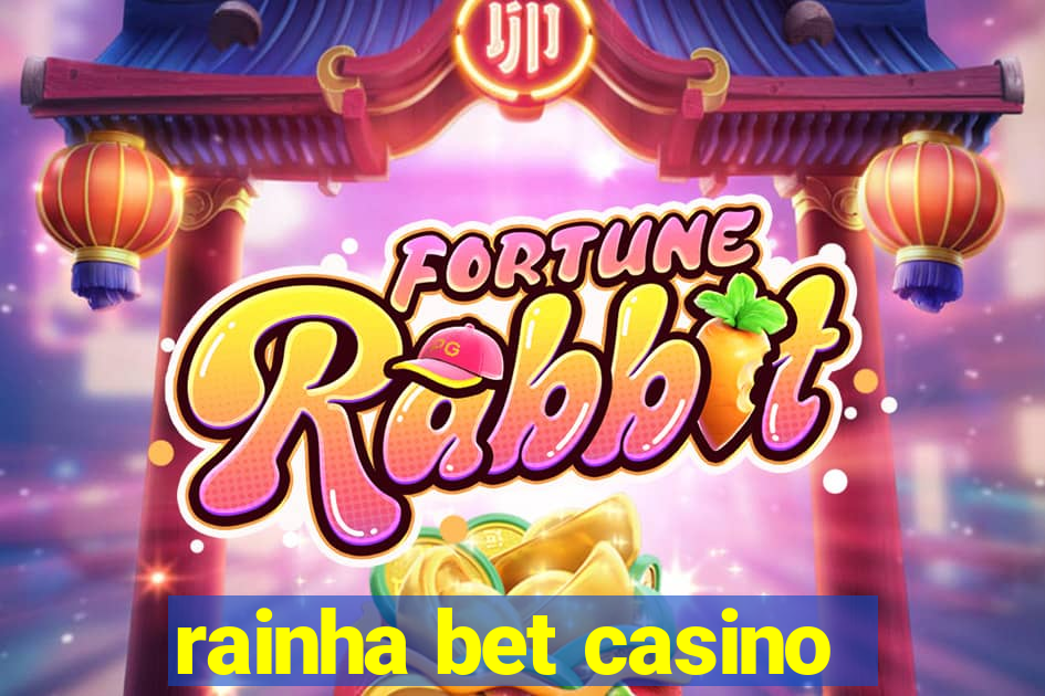 rainha bet casino