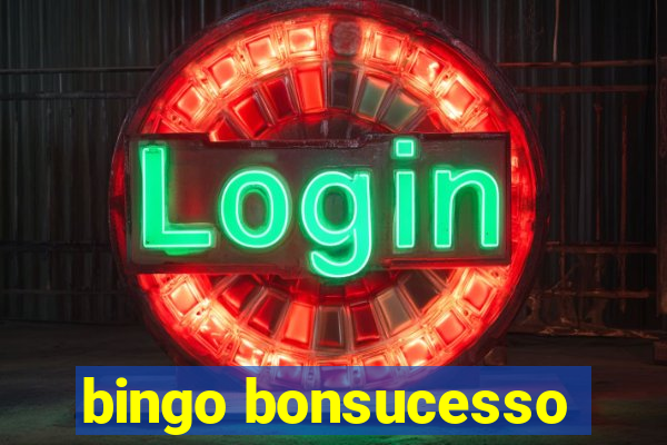 bingo bonsucesso