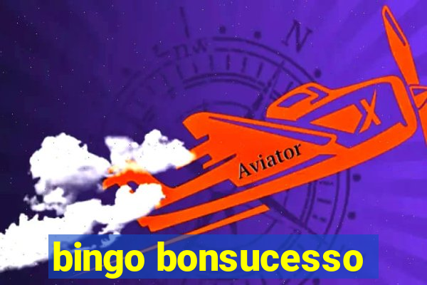 bingo bonsucesso