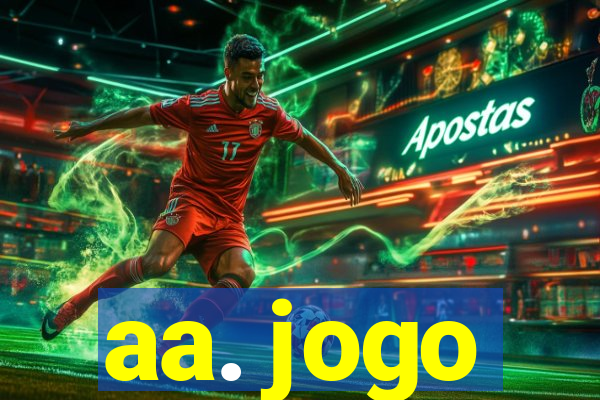 aa. jogo