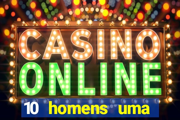 10 homens uma mendes roubo casinos filme