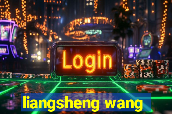 liangsheng wang