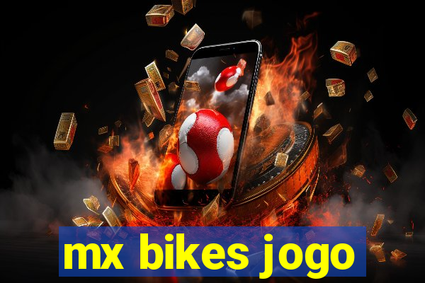 mx bikes jogo