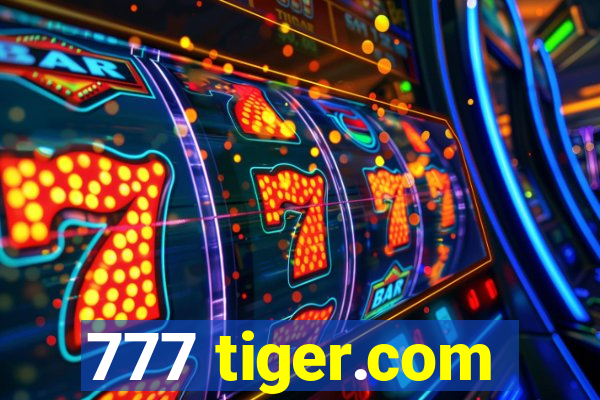 777 tiger.com