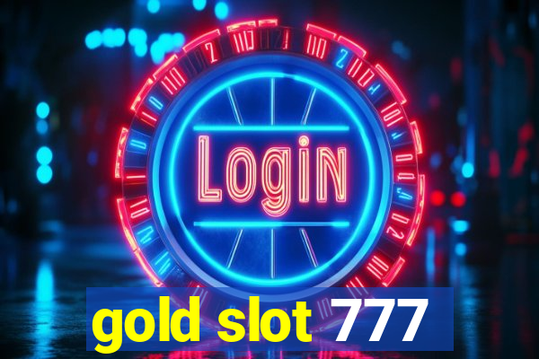 gold slot 777