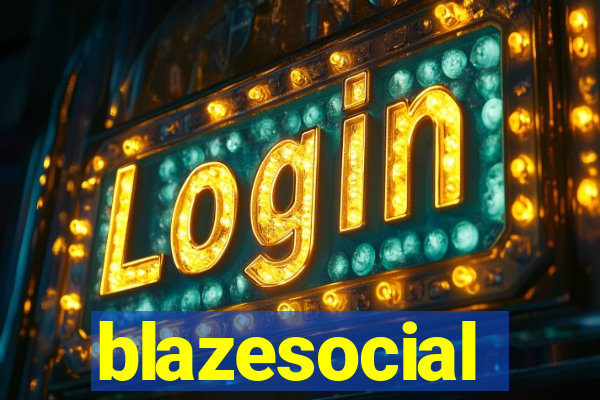 blazesocial