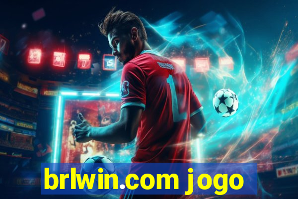 brlwin.com jogo