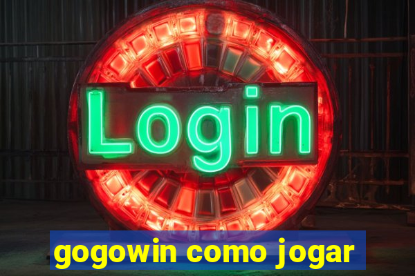 gogowin como jogar