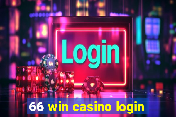 66 win casino login