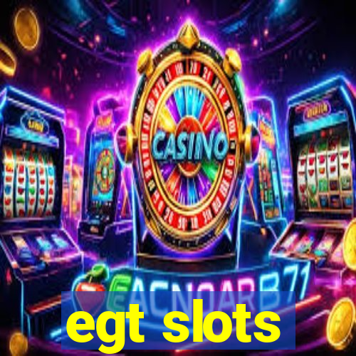 egt slots