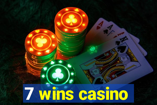 7 wins casino