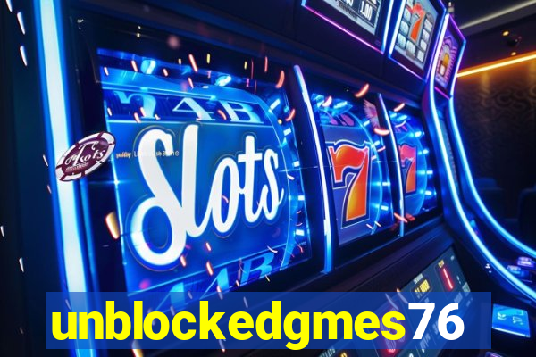 unblockedgmes76