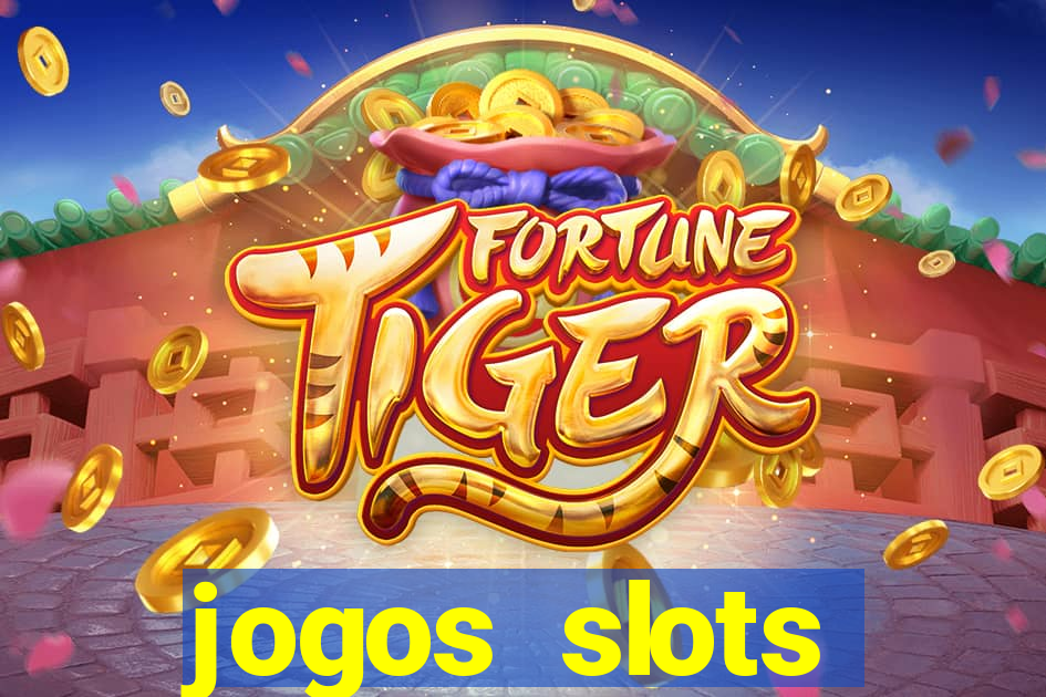 jogos slots gr谩tis para baixar