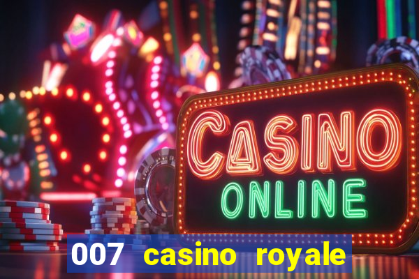 007 casino royale where to watch