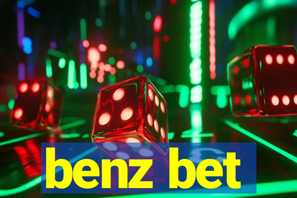 benz bet