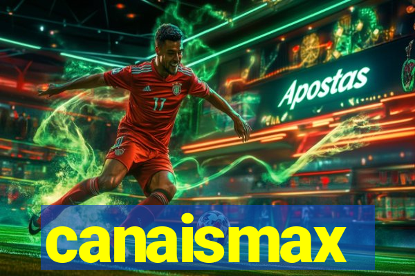 canaismax