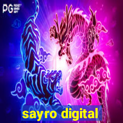 sayro digital